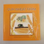 Our Wheat Farm
